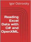 Reading Excel Data with C# and Open XML